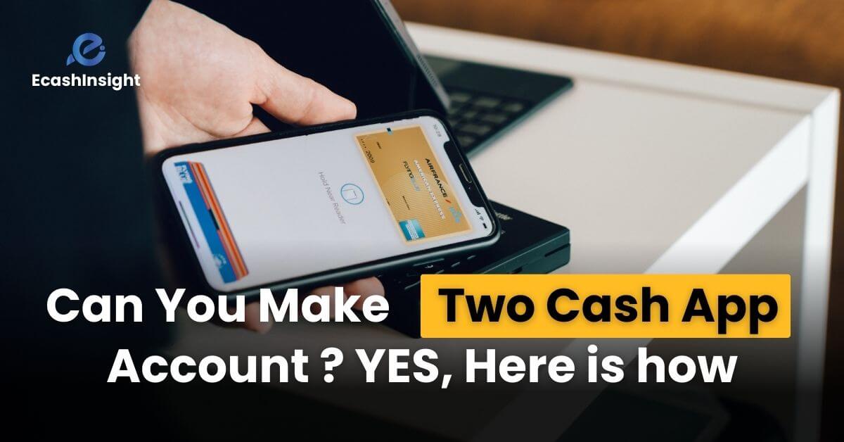 Two Cash App Accounts