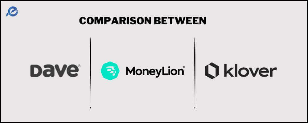 comparison between Klover moneylion and dave